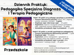 DZIENNIK PRAKTYK –Pedagogika Specjalna Diagnoza I Terapia Pedagogiczna - Przedszkole! z Opcją edycji – dostosuj dziennik do swoich potrzeb
