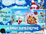 Boże Narodzenie - Escape Room - UŁAMKI DZIESIĘTNE. Dołącz do Drużyny Elfów.