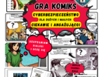 Nowa edukacyjna gra — komiks pt.: "Masz sposób na hakera?"