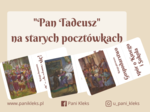 "Pan Tadeusz" na starych pocztówkach