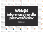 Wklejki informacyjne dla pierwszaków PRACA KLASOWA