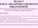 Klasa 5 - Składniki chemiczne organizmów - pakiet materiałów do lekcji