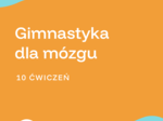 Ebook "Gimnastyka dla mózgu"