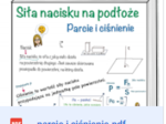 Siła nacisku na podłoże. Parcie i ciśnienie