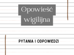 Opowieść wigilijna – Pytania i Odpowiedzi | Interaktywne karty do lektury