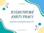 Rysnotkowe karty pracy - państwa europejskie spoza UE