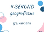 5 sekund geograficzne - kra karciana