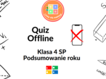 QUIZ OFFLINE – Matematyczne podsumowanie klasy czwartej 📚