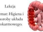Klasa 7 - Higiena i choroby układu pokarmowego - prezentacja