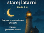 🌙✨ Tajemnica starej latarni – Czytanie ze zrozumieniem - karta pracy z języka polskiego dla klas 4–6