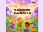 Bajki terapeutyczne z zadaniami 4-8