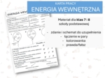 Fizyka 7 i 8. Karta pracy. ENERGIA WEWNĘTRZNA. Termodynamika.