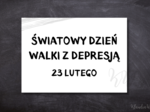 Światowy Dzień Walki z Depresją – gazetka szkolna