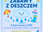 Zabawy z deszczem