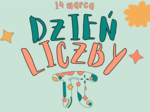 Gazetka szkolna - dzień liczby Pi 14 marca - "Najsłynniejsza liczba świata"