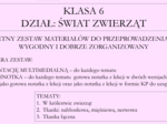Klasa 6 - Świat zwierząt - pakiet z działu