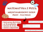 🍕 Matematyczna karta pracy dla 8 klasy – Międzynarodowy Dzień Pizzy - 9 luty (Ułamki, procenty, równania i koło z odpowiedziami)