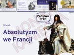 Absolutyzm we Francji - prezentacja historia klasa 6