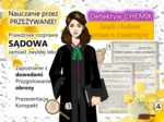 Nauczanie przez przeżywanie! – ZESTAW materiałów do bajkowej lekcji chemii w klasie 7 (wiązania chemiczne, związki jonowe vs. kowalencyjne, porównanie właściwości). Detektyw CHEMIK. MOC POWTÓRKI.