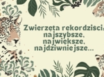 Zwierzęta rekordziści - najszybsze, największe, najdziwniejsze - prezentacja pdf