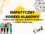 Empatyczny kodeks klasowy- gazetka+prezentacja na zajęcia.