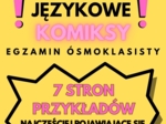 E8 - FUNKCJE JĘZYKOWE - KOMIKSY, POWTÓRKI, UZUPEŁNIANIE LUK