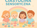 Przepis na domową ciastolinę. Ciastolina sensoryczna