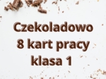 Czekoladowo - karty pracy