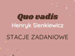 Stacje zadaniowe: Quo vadis