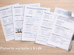 PISOWNIA WYRAZÓW Z H I CH [Karta pracy, sprawdzian]