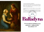Balladyna – przewodnik dydaktyczny: pytania i odpowiedzi do aktów I–V