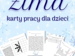 Zestaw kart pracy dla dzieci - Zima