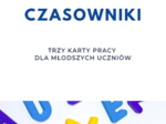 CZASOWNIKI KARTY PRACY DLA MŁODSZYCH UCZNIÓW