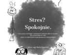 Stres? Spokojnie.