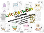 LIŚCIOSTWORY - jesienne kolorowanki do wyklejenia