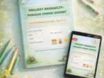 Projekt badawczy „Pierwsze oznaki wiosny”