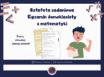 Sztafeta zadaniowa na egzamin ósmoklasisty | Matematyka | Gotowy materiał do druku