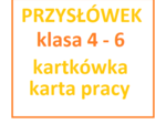 Przysłówek - szybka kartkówka
