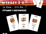Ja mam ... Kto ma ...? - wyrazy z ó