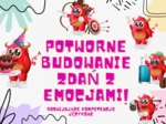 BUDOWANIE ZDAŃ I ROZWIJANIE KOMUNIKACJI- KARTY Z POTWORAMI