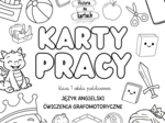 Karty pracy - klasa 1 - język angielski, ćwiczenia grafomotoryczne