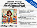 Dziennik praktyk - Pedagogika korekcyjna (terapia pedagogiczna) z integracją sensoryczną - 180 h