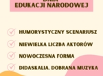 SCENARIUSZ DEN, SCENARIUSZ DNIA EDUKACJI NARODOWEJ, HUMORYSTYCZNY SCENARIUSZ DNIA EDUKACJI NARODOWEJ