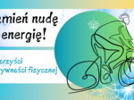 Pomysł na godzinę wychowawczą - PRZEZNTACJA na temat aktywności fizycznej wśród dzieci i młodzieży - Zamień nudę na energię