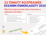 33 tematy ROZPRAWEK na EGZAMIN ÓSMOKLASISTY 2025! Rozprawka na E8