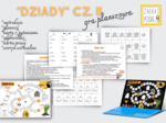 Gra planszowa - "Dziady" cz. II Adama Mickiewicza [wersja stacjonarna i wirtualna z kartą pracy]