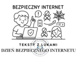 TEKSTY Z LUKAMI – BEZPIECZNY INTERNET (KLASY I–III oraz IV–V)
