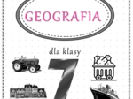 Megazestaw sketchnotek – notatek na każdą lekcję - na cały rok szkolny do geografii w klasie 7.