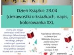 Pakiet na Dzień Książki (ciekawostki, kolorowanka XXL, A4, napis, plakaty)