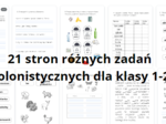 Zadania polonistyczne dla klas 1-3, 21 stron